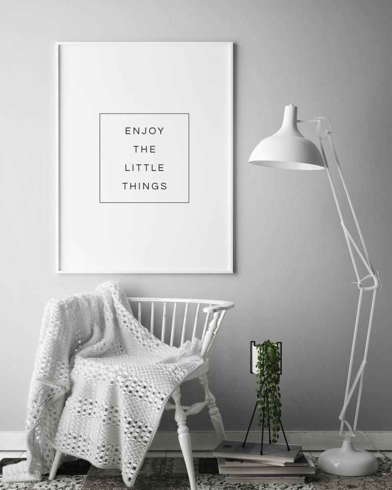 Enjoy the little things Póster