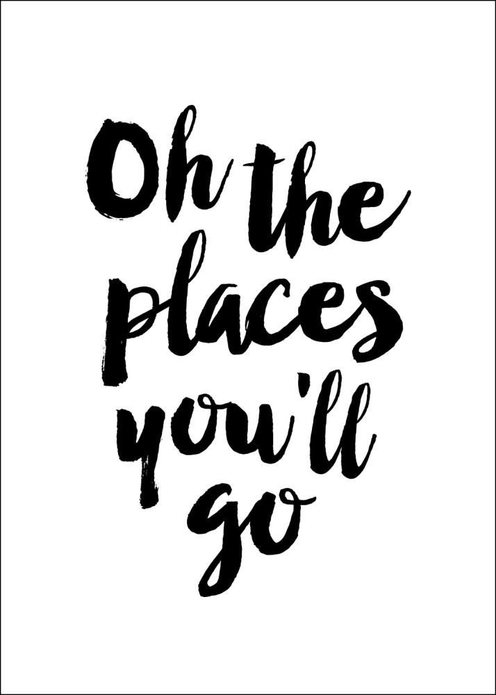 Oh the places you'll go Póster