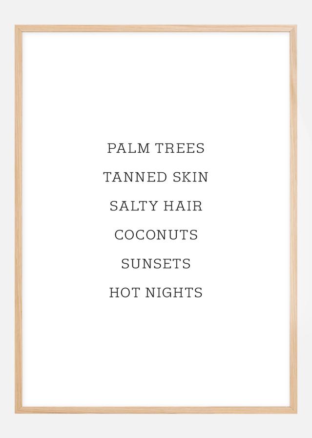 Palm trees - Tanned skin - Salty Hair Póster