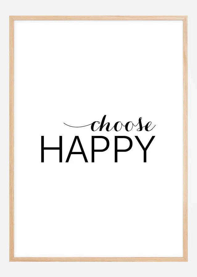 Choose happy - Preto Póster