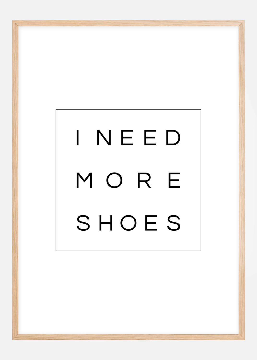 Product Image for I need more shoes Póster (21x29.7 cm (A4))