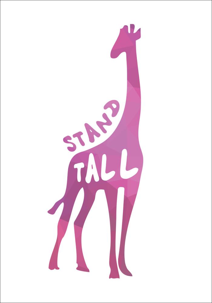 Giraffe stand tall - Cor-de-rosa Póster